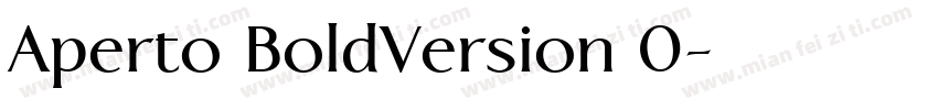 Aperto BoldVersion 0字体转换